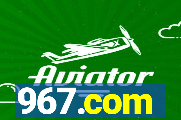 967.com