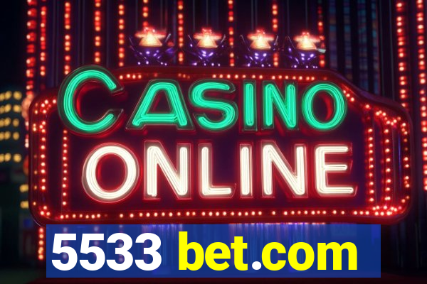 5533 bet.com