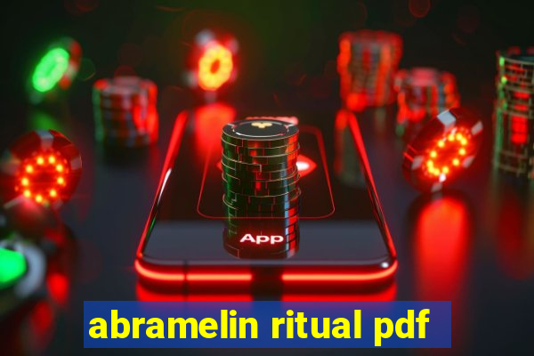 abramelin ritual pdf