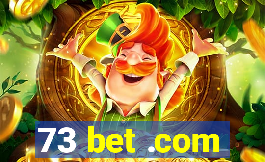 73 bet .com