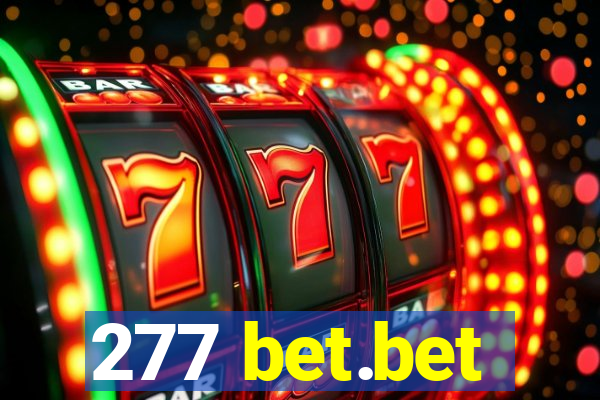 277 bet.bet