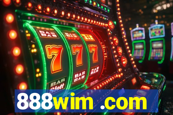 888wim .com