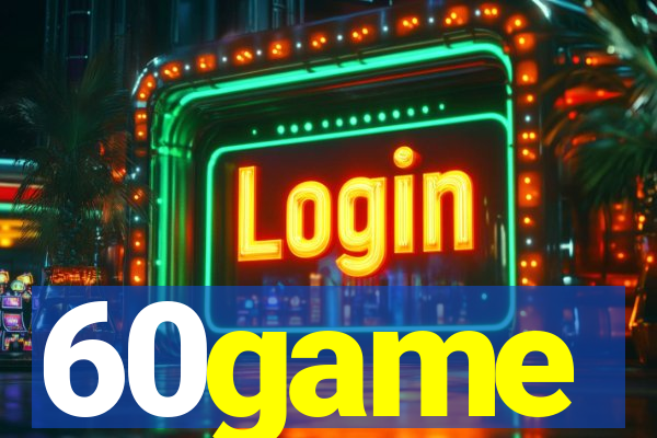 60game