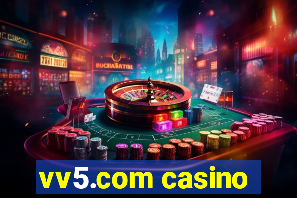 vv5.com casino
