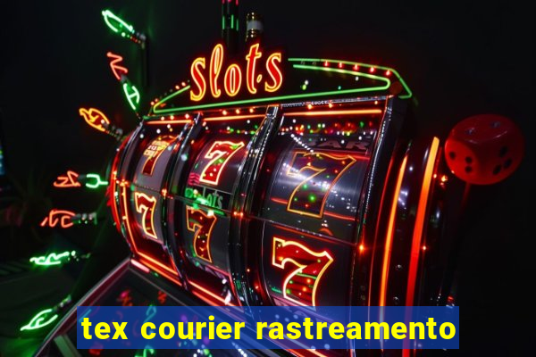 tex courier rastreamento