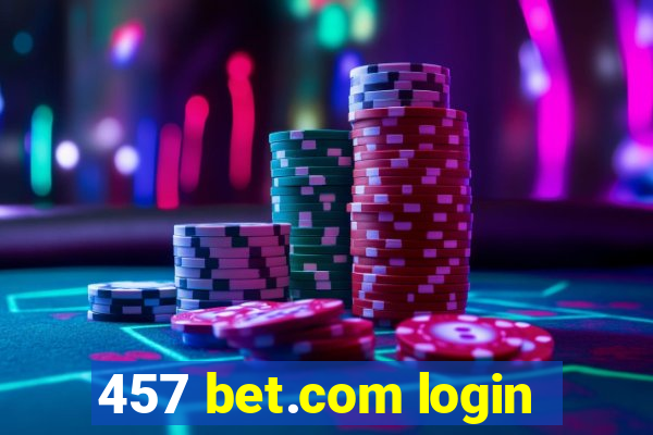 457 bet.com login