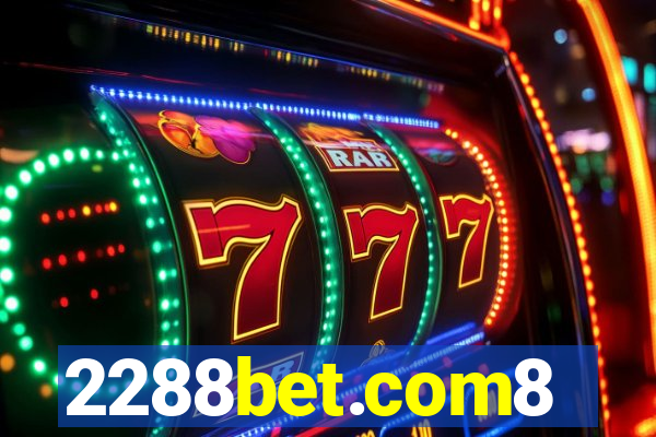 2288bet.com8