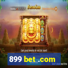 899 bet .com