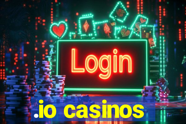 .io casinos
