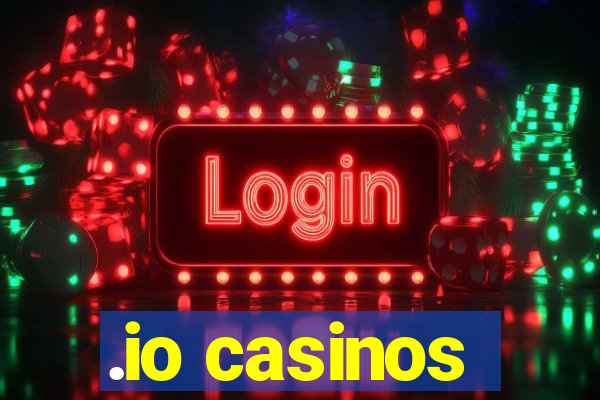 .io casinos