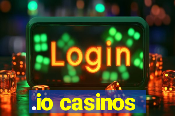 .io casinos