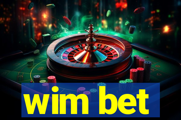 wim bet