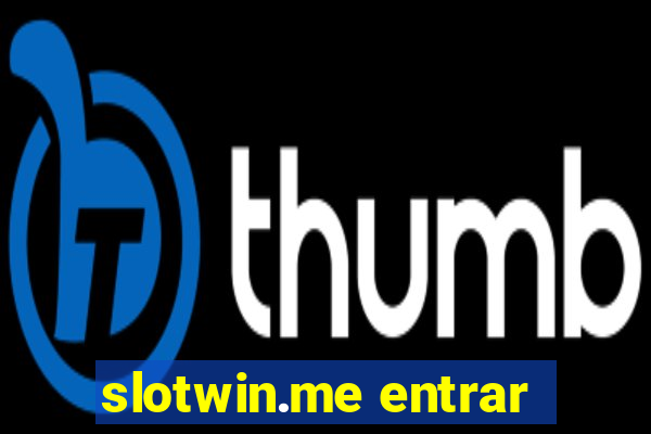 slotwin.me entrar