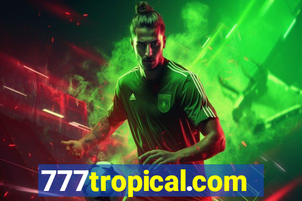 777tropical.com