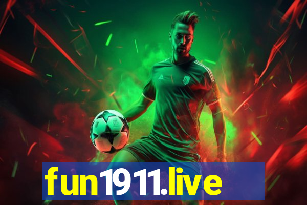 fun1911.live