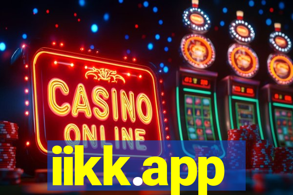 iikk.app