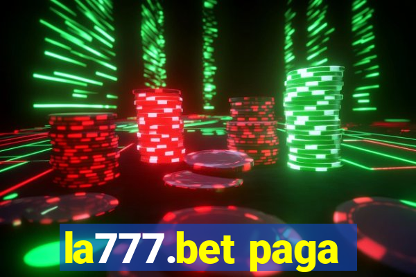 la777.bet paga