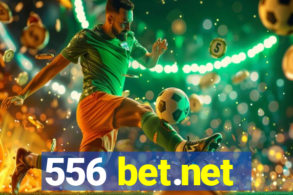 556 bet.net