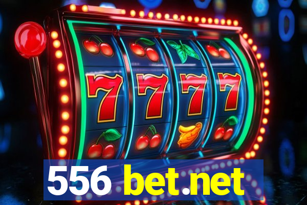 556 bet.net