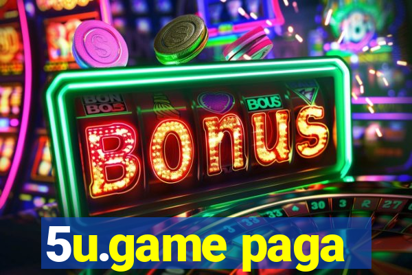 5u.game paga