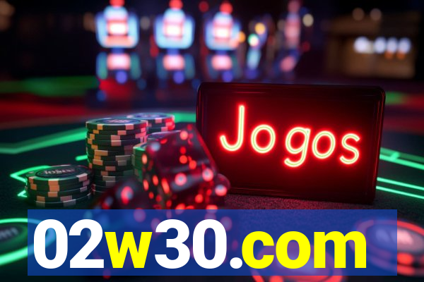02w30.com
