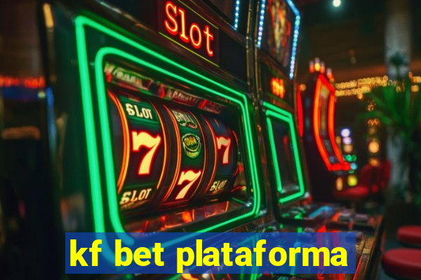 kf bet plataforma
