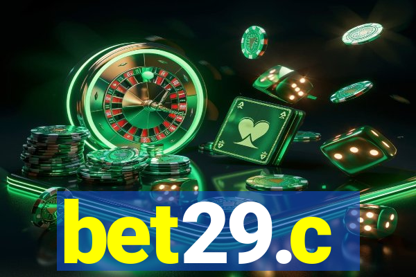 bet29.c