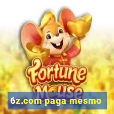 6z.com paga mesmo