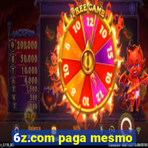 6z.com paga mesmo