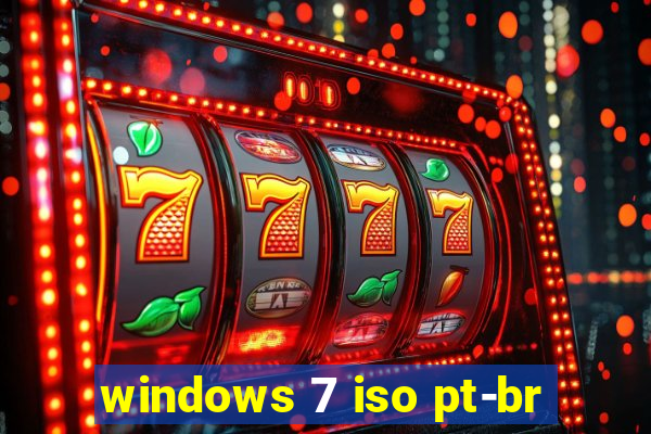 windows 7 iso pt-br
