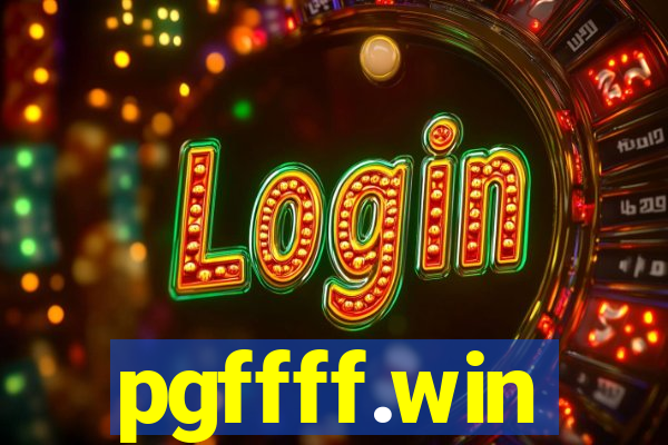 pgffff.win