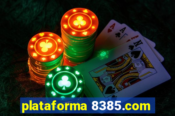 plataforma 8385.com