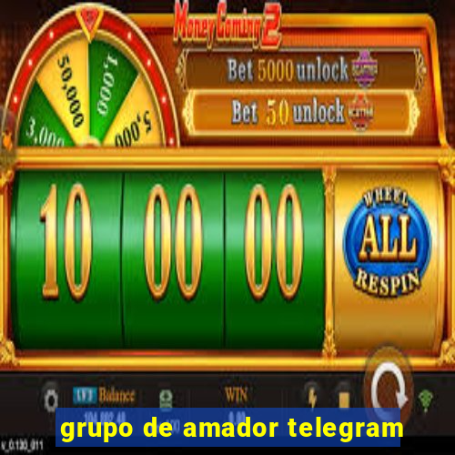 grupo de amador telegram