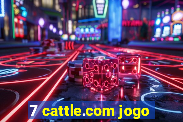 7 cattle.com jogo
