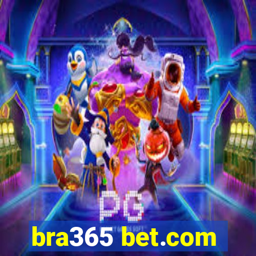 bra365 bet.com