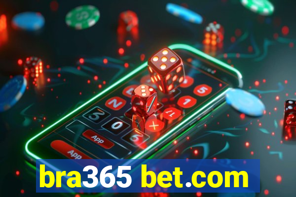 bra365 bet.com