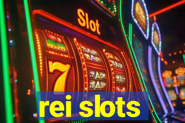 rei slots