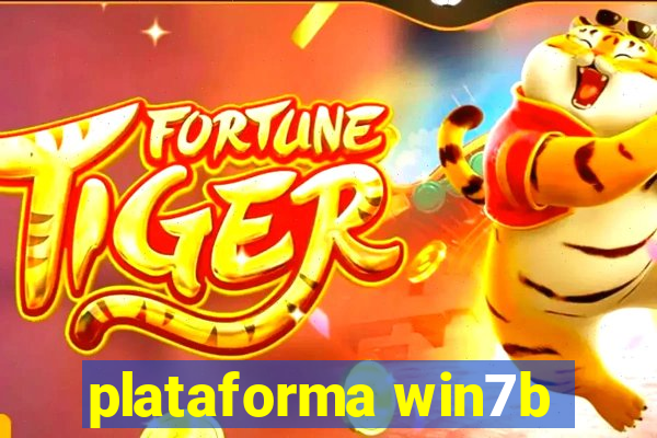 plataforma win7b