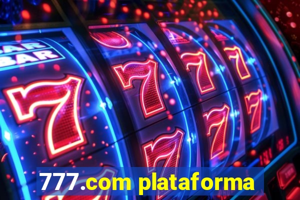 777.com plataforma