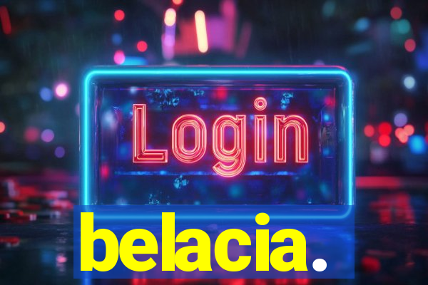 belacia.