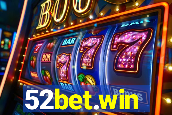 52bet.win