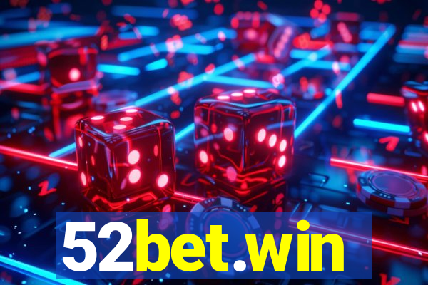 52bet.win