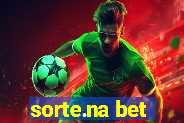 sorte.na bet