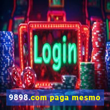 9898.com paga mesmo