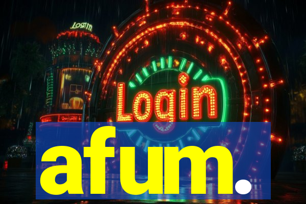 afum.