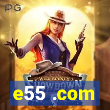 e55 .com