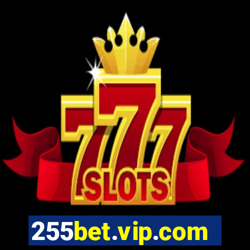 255bet.vip.com