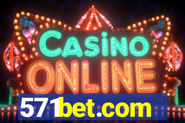 571bet.com