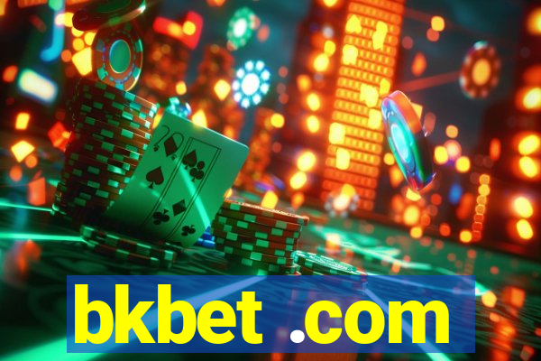 bkbet .com
