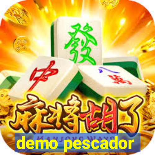 demo pescador